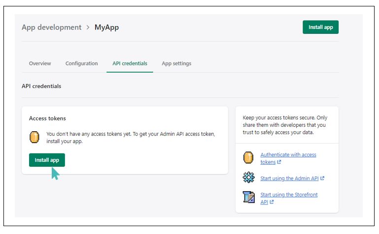 Install the Shopify app you created to generate admin API credentials