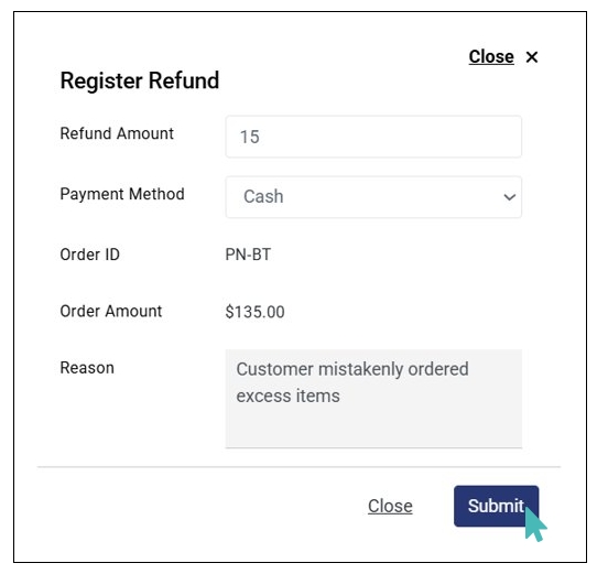 Enter Order Refund Amount, Payment Method, and Reason